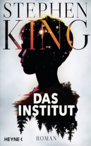 Kniha Das Institut Stephen King