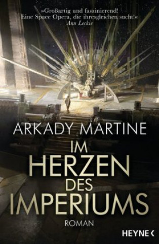 Carte Im Herzen des Imperiums Arkady Martine