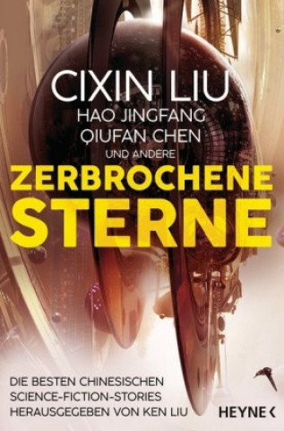 Libro Zerbrochene Sterne Cixin Liu