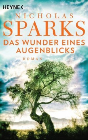 Kniha Das Wunder eines Augenblicks Nicholas Sparks