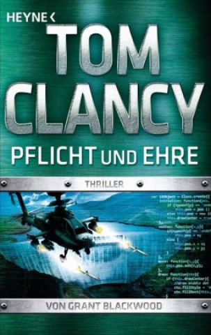 Kniha Pflicht und Ehre Tom Clancy