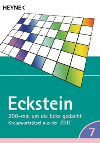 Kniha 200-mal um die Ecke gedacht Bd. 7 Eckstein