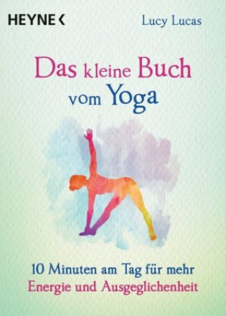 Kniha Das kleine Buch vom Yoga Lucy Lucas