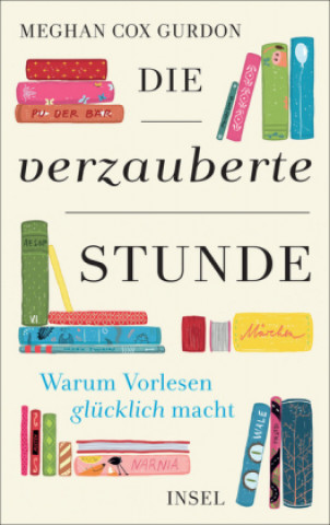 Kniha Die verzauberte Stunde Meghan Cox Gurdon