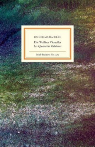 Książka Die Walliser Vierzeiler/Les Quatrains Valaisans Rainer Maria Rilke