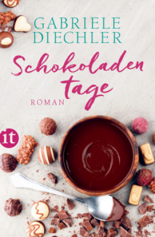 Kniha Schokoladentage Gabriele Diechler