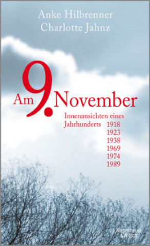 Book Am 9. November Anke Hilbrenner