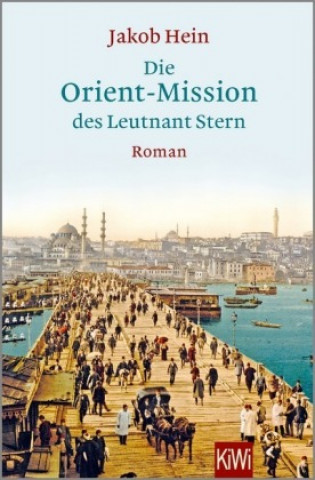 Книга Die Orient-Mission des Leutnant Stern Jakob Hein