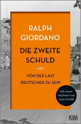 Kniha Die zweite Schuld Ralph Giordano