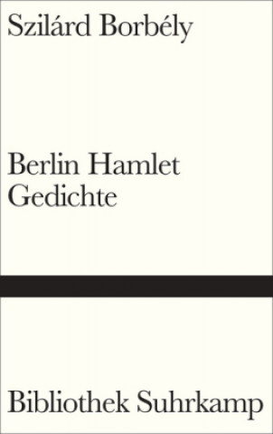 Book Berlin Hamlet Szilárd Borbély