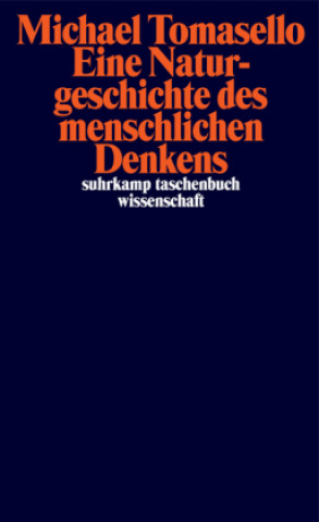 Книга Eine Naturgeschichte des menschlichen Denkens Michael Tomasello