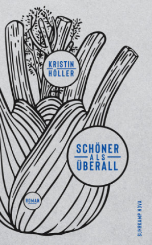 Knjiga Schöner als überall Kristin Höller