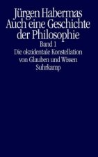 Книга Auch eine Geschichte der Philosophie Jürgen Habermas