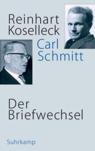 Kniha Der Briefwechsel Reinhart Koselleck