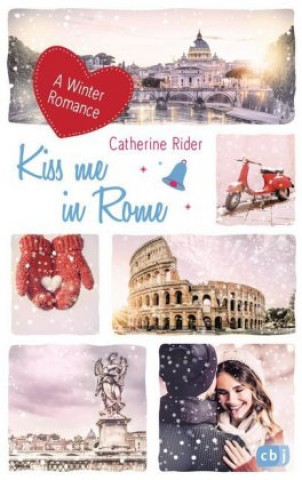 Kniha Kiss me in Rome Catherine Rider