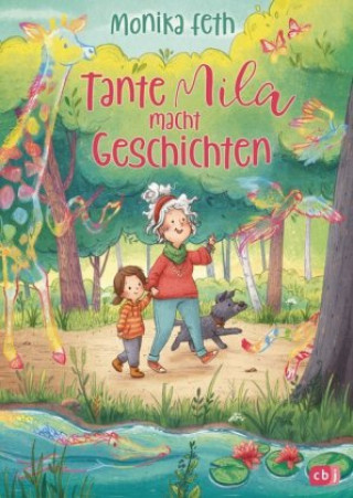 Kniha Tante Mila macht Geschichten Monika Feth