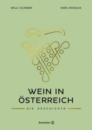 Knjiga Wein in Österreich Willi Klinger