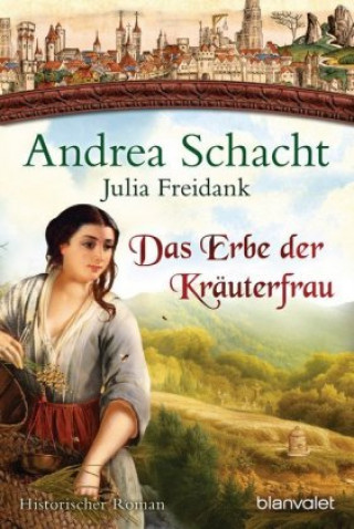 Libro Das Erbe der Kräuterfrau Andrea Schacht