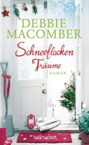 Kniha Schneeflockenträume Debbie Macomber