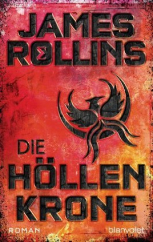 Kniha Die Höllenkrone James Rollins