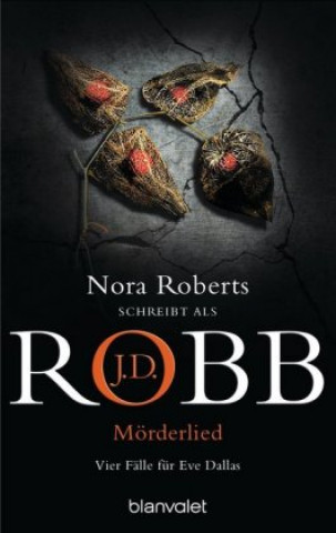 Knjiga Mörderlied J. D. Robb