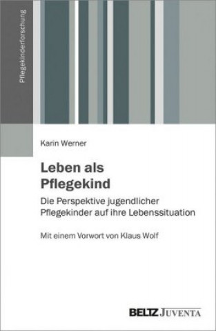 Kniha Leben als Pflegekind Karin Werner
