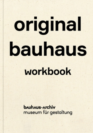 Könyv Original Bauhaus Exercise Book Nina Wiedemeyer