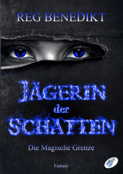Könyv Jägerin der Schatten Reg Benedikt