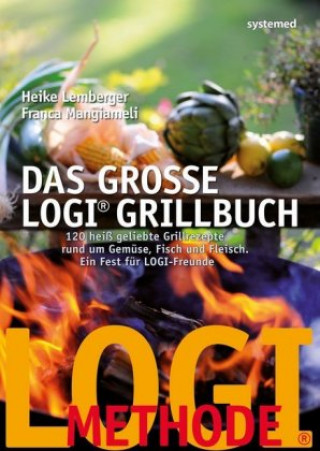 Carte Das große LOGI-Grillbuch Heike Lemberger