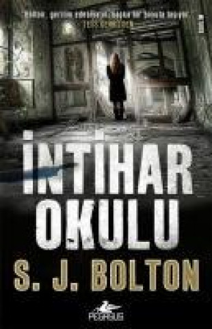 Kniha Intihar Okulu S. J. Bolton