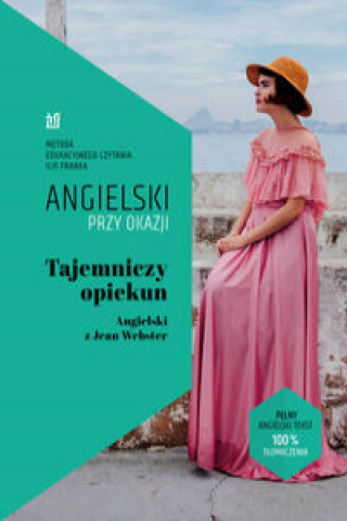 Knjiga Tajemniczy opiekun. Angielski z Jean Webster Webster Jean