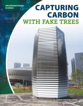 Buch Capturing Carbon with Fake Tre Cecilia Pinto McCarthy