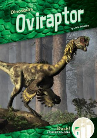 Knjiga Oviraptor Julie Murray