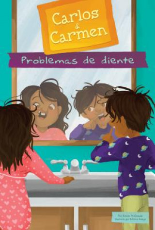 Livro Problemas de Diente (Tooth Tro Kirsten McDonald