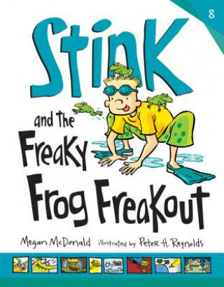 Kniha Stink and the Freaky Frog Frea Megan McDonald