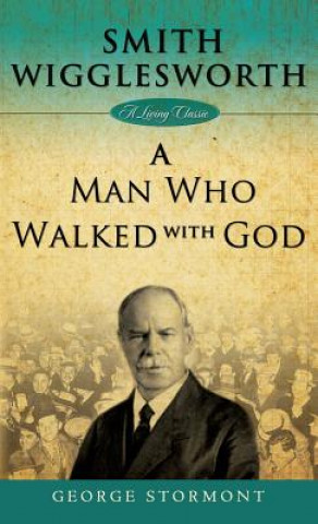 Buch Smith Wigglesworth George Stormont