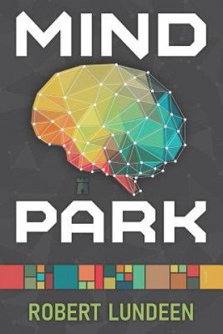 Buch Mind Park Robert Lundeen