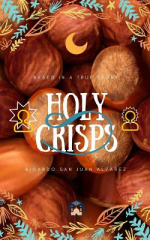 Kniha Holy Crisps Robert Zomerhuis