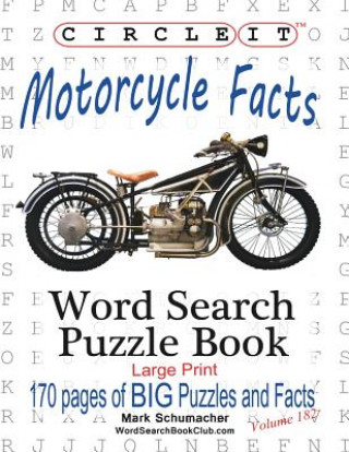 Книга Circle It, Motorcycle Facts, Word Search, Puzzle Book Lowry Global Media Llc