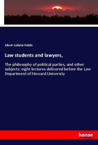 Kniha Law students and lawyers, Albert Gallatin Riddle