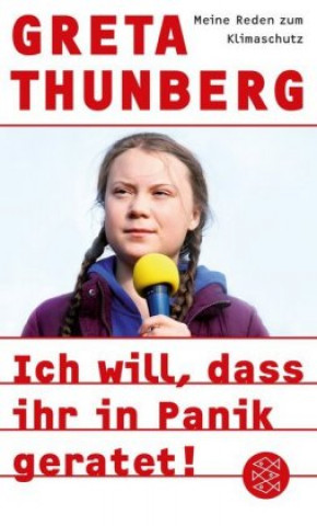 Carte Ich will, dass ihr in Panik geratet! Greta Thunberg