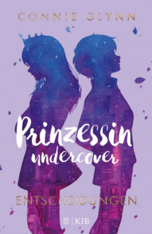 Livre Prinzessin undercover - Entscheidungen Connie Glynn