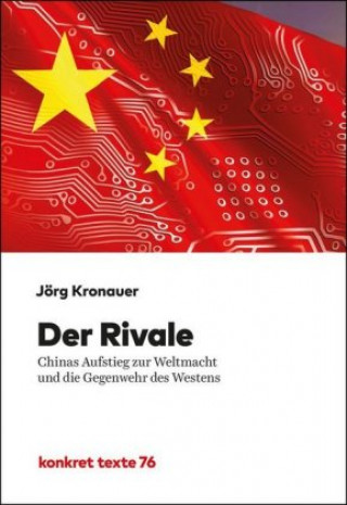 Könyv Der Rivale Jörg Kronauer