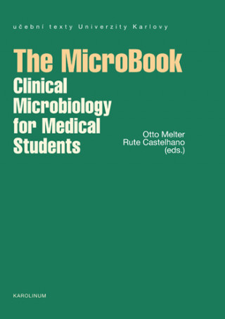 Carte The MicroBook - Clinical Microbiology for Medical Students Oto Melter