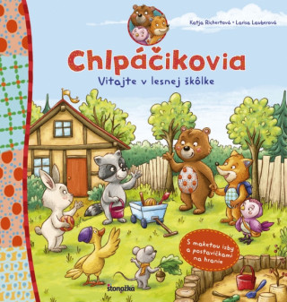 Könyv Chlpáčikovia Vitajte v lesnej škôlke Katja Richert