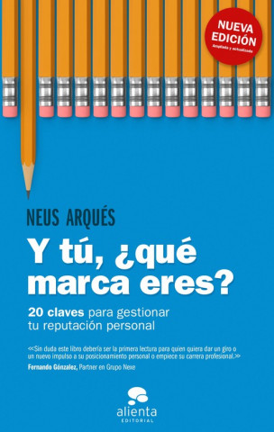 Knjiga Y TÚ, ¿QUE MARCA ERES? NEUS ARQUES