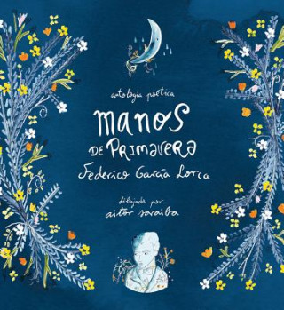 Book MANOS DE PRIMAVERA FEDERICO GARCIA LORCA