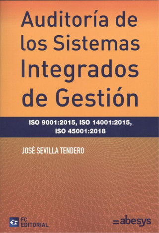 Könyv AUDITORIA DE LOS SISTEMAS INTERNOS JOSE SEVILLA TENDERO