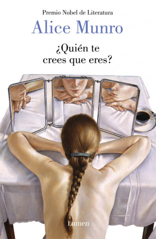 Book ¿QUIÈN TE CREES QUE ERES? ALICE MUNRO