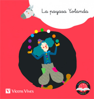 Kniha LA PAYASA YOLANDA Rodriguez Jordana